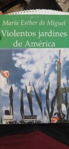 Violentos Jardines de America (Spanish Edition)