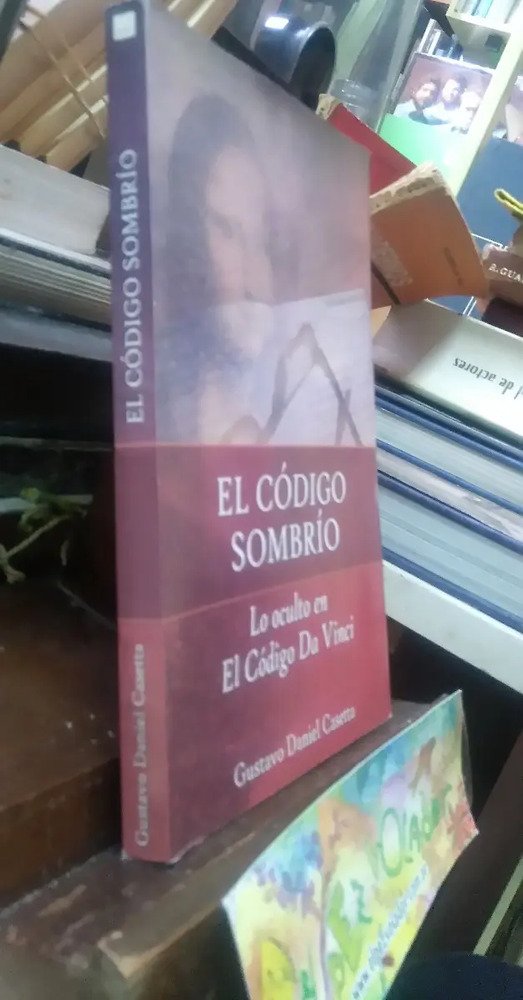 El Código Sombrío - Casetta, Gustavo Daniel