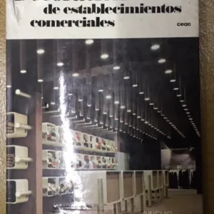 Decoración De Establecimientos Comerciales. F. A. Cerver
