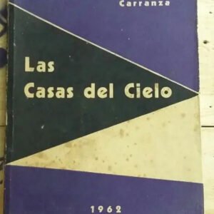 Las Casas Del Cielo, Luján Carranza