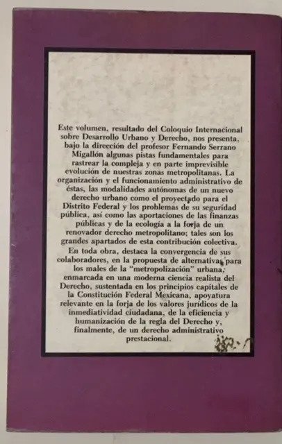 Desarrollo Urbano Y Derecho. Fernando Serrano Migallón