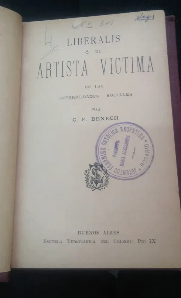 Liberalis O El Artista Victima De Las Enfermedades Sociales