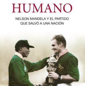9788432209109 El factor humano : Nelson Mandela y el partido que salvó a una nación