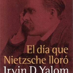 El día que Nietzsche lloró