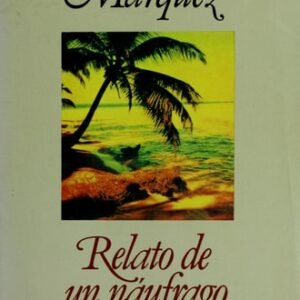 Relato de un náufrago