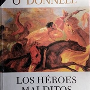 9789500725248 Los héroes malditos