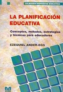 9789505501106 La planificacion educativa: conceptos, metodos, estrategias y tecnicas para educadores