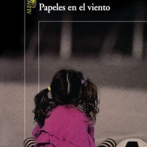 Papeles en el viento