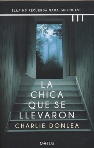 La chica que se llevaron