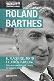 El Placer Del Texto - Barthes, Roland