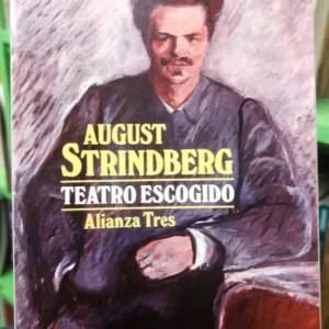 Teatro Escogido - August Strindberg - Alianza Tres 1982