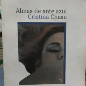Almas De Ante Azul - Cristina Chase -