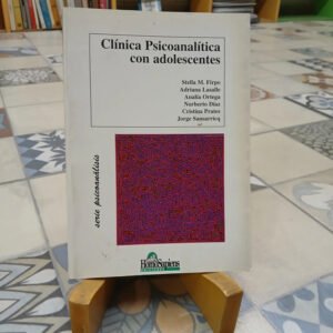 Clínica Psicoanalítica Con Adolescentes - Firpo, Lasalle...