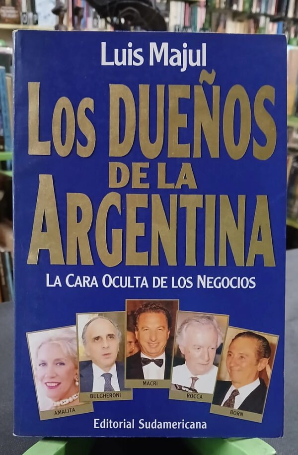604335-MLA110712280965_042026 Los Dueños De La Argentina 1 - Luis Majul
