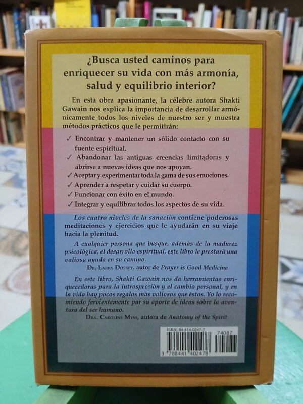 Los Cuatro Niveles De La Sanación - Shakti Gawain