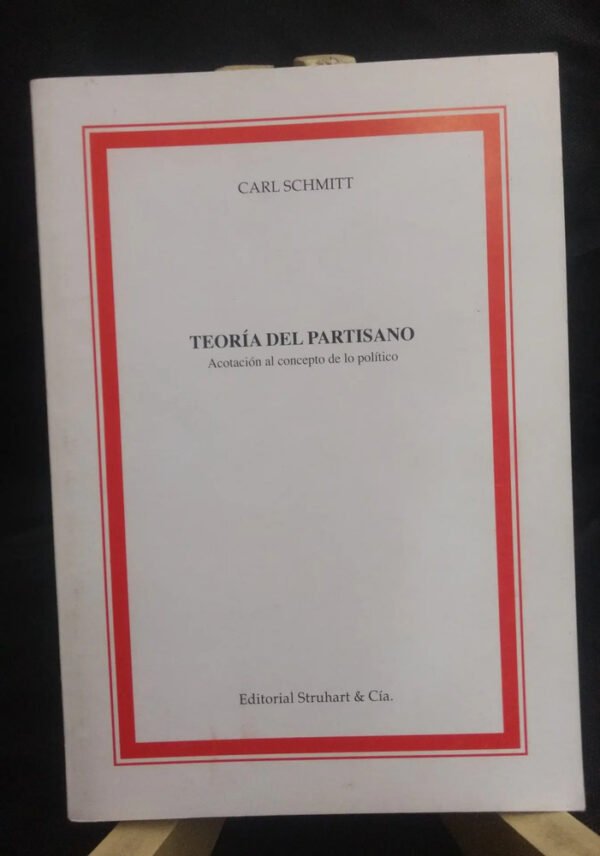 Teoría Del Partisano - Carl Schmitt