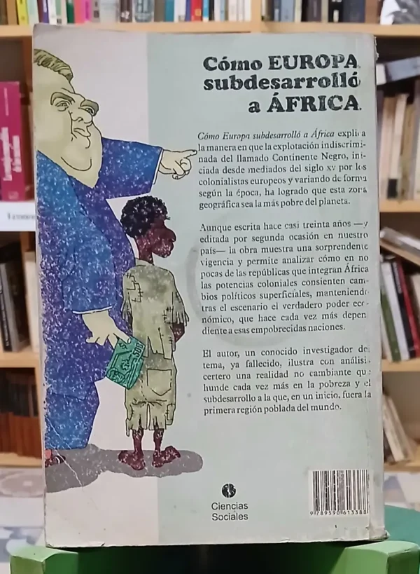 Como Europa Subdesarrolló África - Walter Rodney