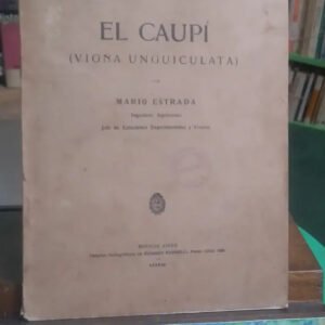 El Caupí (vigna Unguiculata) - Estrada, Mario
