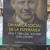 Dinámica Social De La Esperanza - J Lazarte - F. Mastrangelo