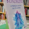 Kundalini - La Energía De Los Chakras -  Jorge L. Gondra