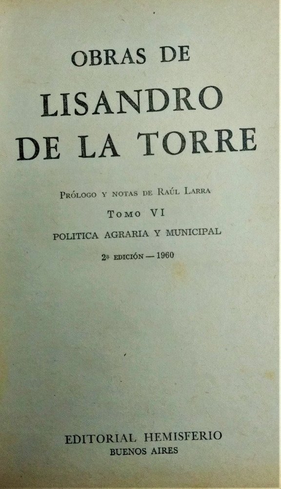607894-MLA49654794968_042022 Obras De Lisandro De La Torre - Ed. Hemisferio (1,2,4,5,6,7)