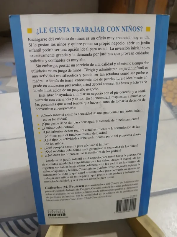Cómo Iniciar Y Administrar Un Jardín Infantil C. M. Pruissen
