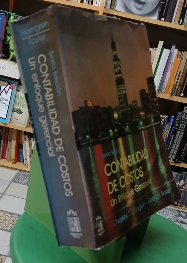 Contabilidad De Costos - Charles T. Horngren - George Foster