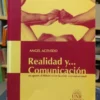 Realidad Y Comunicación - Angel Acevedo