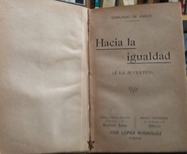 610772-MLA45607776652_042021 Hacia La Igualdad - Edmundo De Amicis