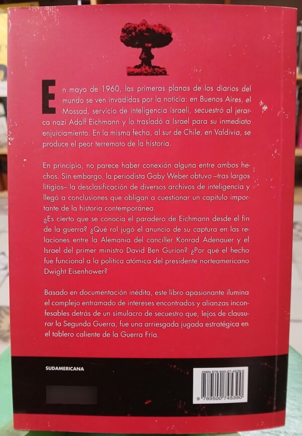 Los Expedientes Eichmann - Gaby Weber