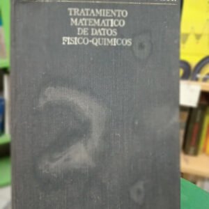 613327-MLA83475383852_042025 Tratamiento Matematico De Datos Fisico-quimicos. Ed. Mir