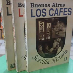 Buenos Aires Los Cafes - Sencilla Historia Vol. 1, 2 Y 3