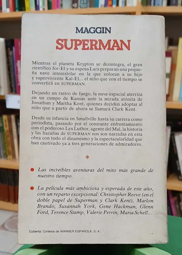 Superman - El Último Hijo De Krypton - Elliot S. Maggin