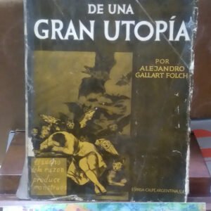 617725-MLA74518733292_022024 El Ocaso De Una Utopía - Gallart Folch, Alejandro