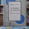 El Hombre Y Su Mascara - Roberto Covian