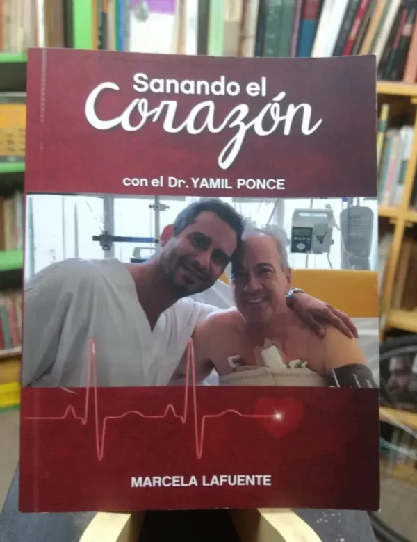 Sanando El Corazón Con El Dr. Yamil Ponce - Marcela Lafuente