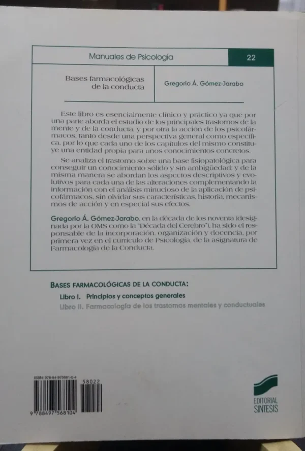 Bases Farmacológicas De La Conducta Vol. 1 Y 2. Gómez-jarabo