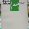 Cine Y Dependencia - Octavio Getino
