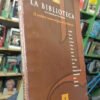 La Biblioteca Revista 1. El Archivo Enigma Historia Groussac
