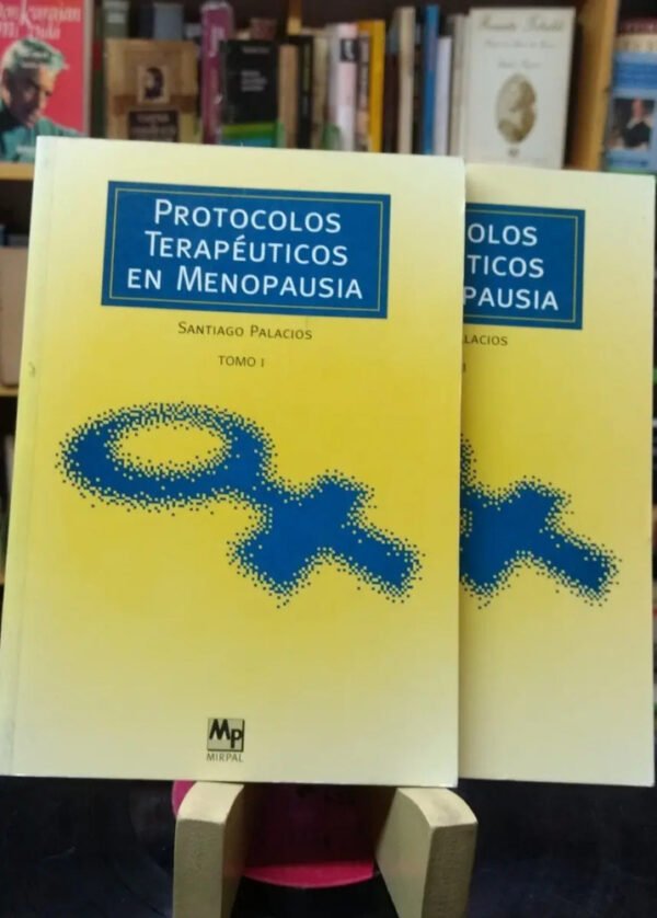 624759-MLA47632074071_092021 2vol Protocolos Terapéuticos En Menopausia Santiago Palacios