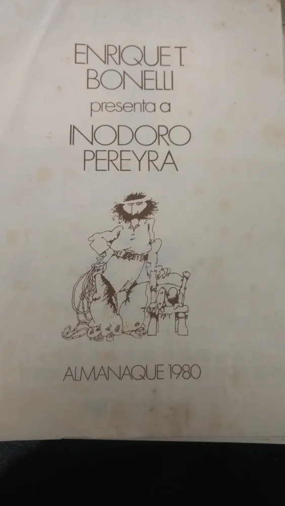Almanaque 1980 - Enrique Bonelli Presenta A Inodoro Pereyra Almanaque Feliz Año Nuevo 1980 Inodoro Pereyra