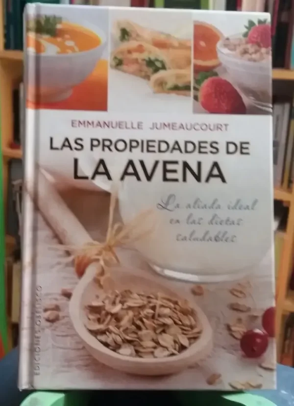 626800-MLA44886323108_022021 Las Propiedades De La Avena - Jumeaucourt E. -