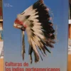 Cultura De Los Indios Norteamericanos - Christian F. Feest
