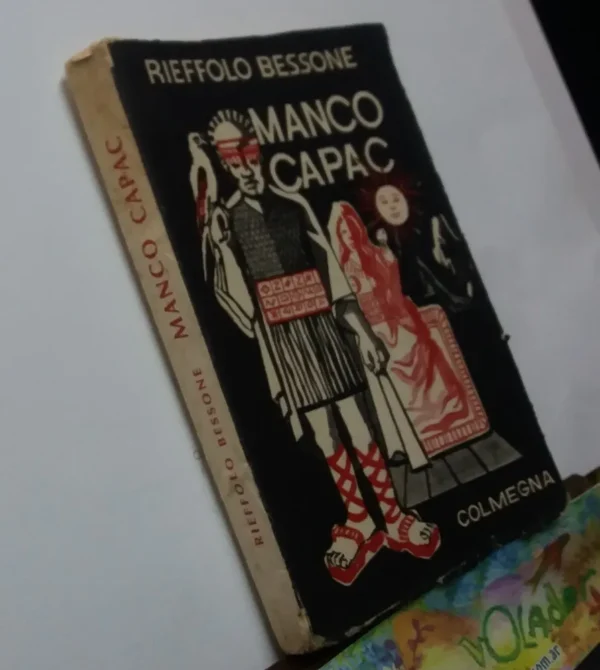 Manco Capac. - Rieffolo Bessone-