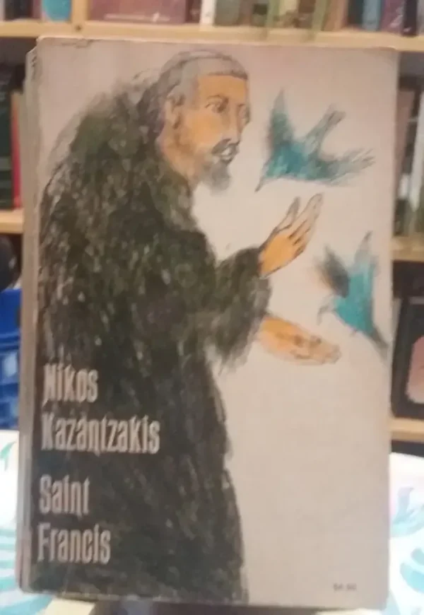 627312-MLA45141174441_032021 Saint Francis - Nikos Kazantzakis -