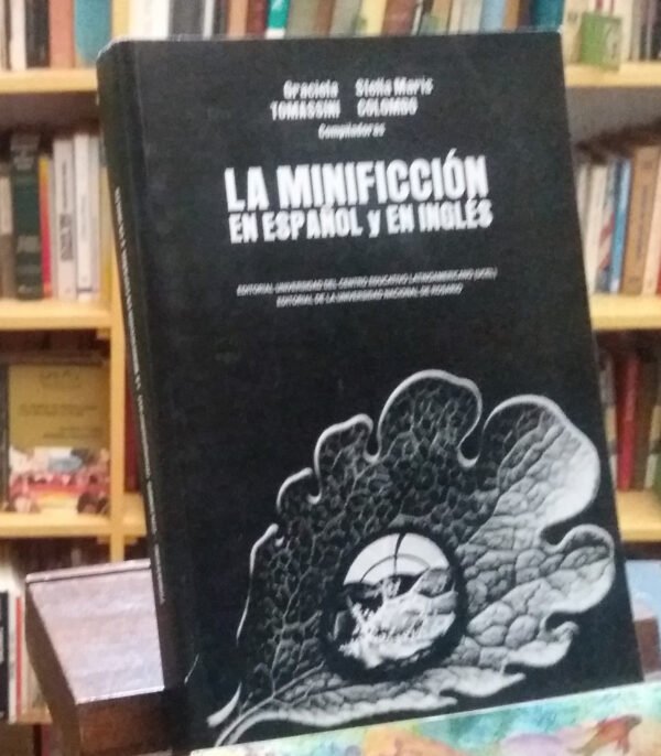 630332-MLA44180555089_112020 La Minificción En Español Y En Inglés - Ucel/ Unr -