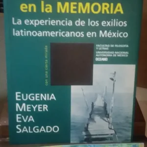 Un Refugio En La Memoria - Meyer, Eugenia; Salgado, Eva