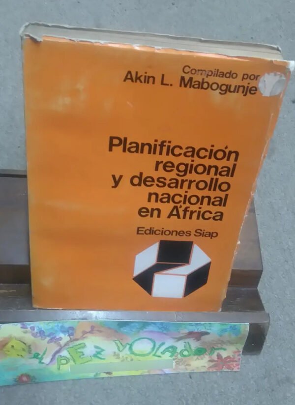 Planificación Regional Y Desarrollo Nacional En África Akin