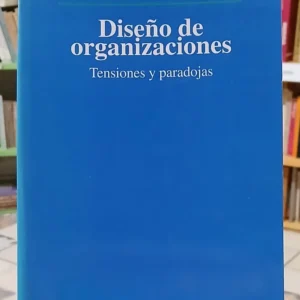 634602-MLA110958303219_042026 Diseño De Organizaciones - Leonardo Schvarstein