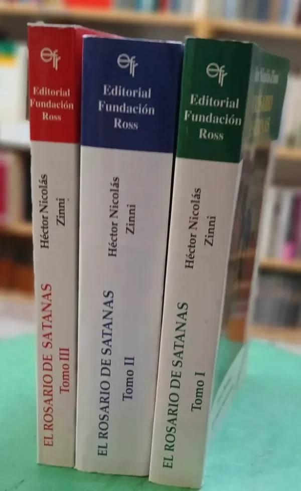 El Rosario De Satanas 1, 2, 3 Y Onomástico - H Nicolás Zinni